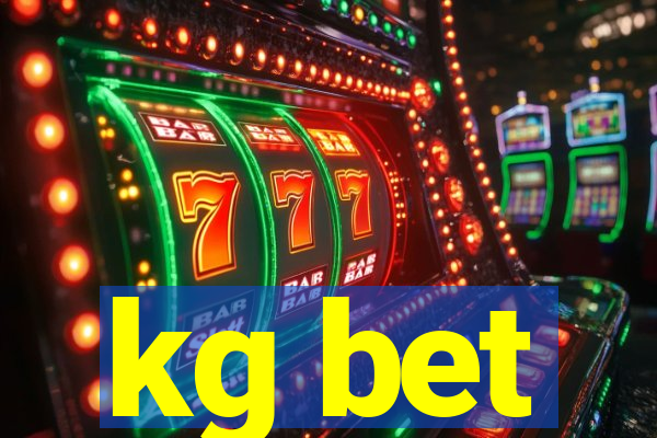 kg bet